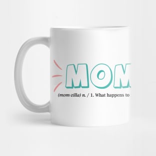 Momzilla - Happy Mothers Day Gift - Gift for mom Mug